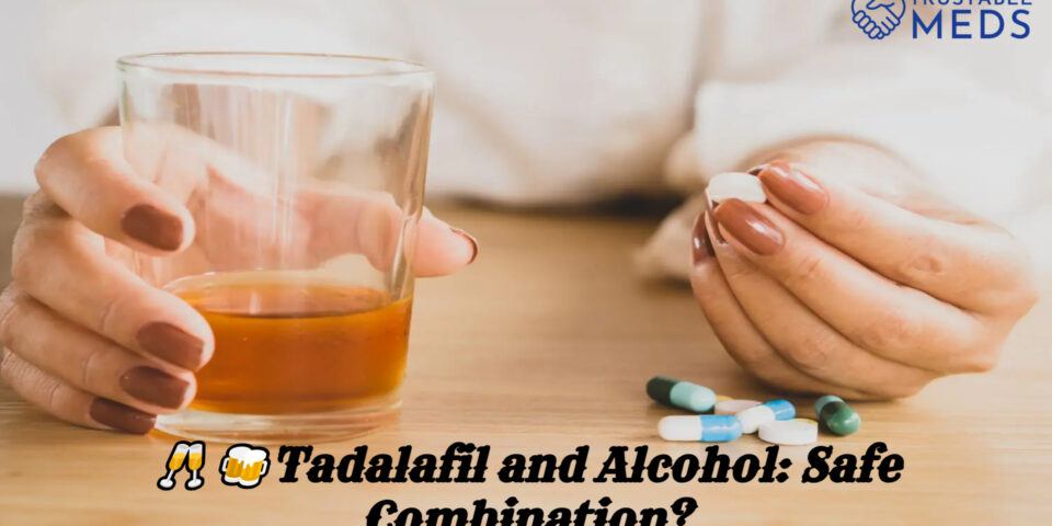 Tadalafil and Alcohol