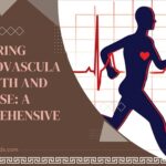 Cardiovascular Health and Exercise